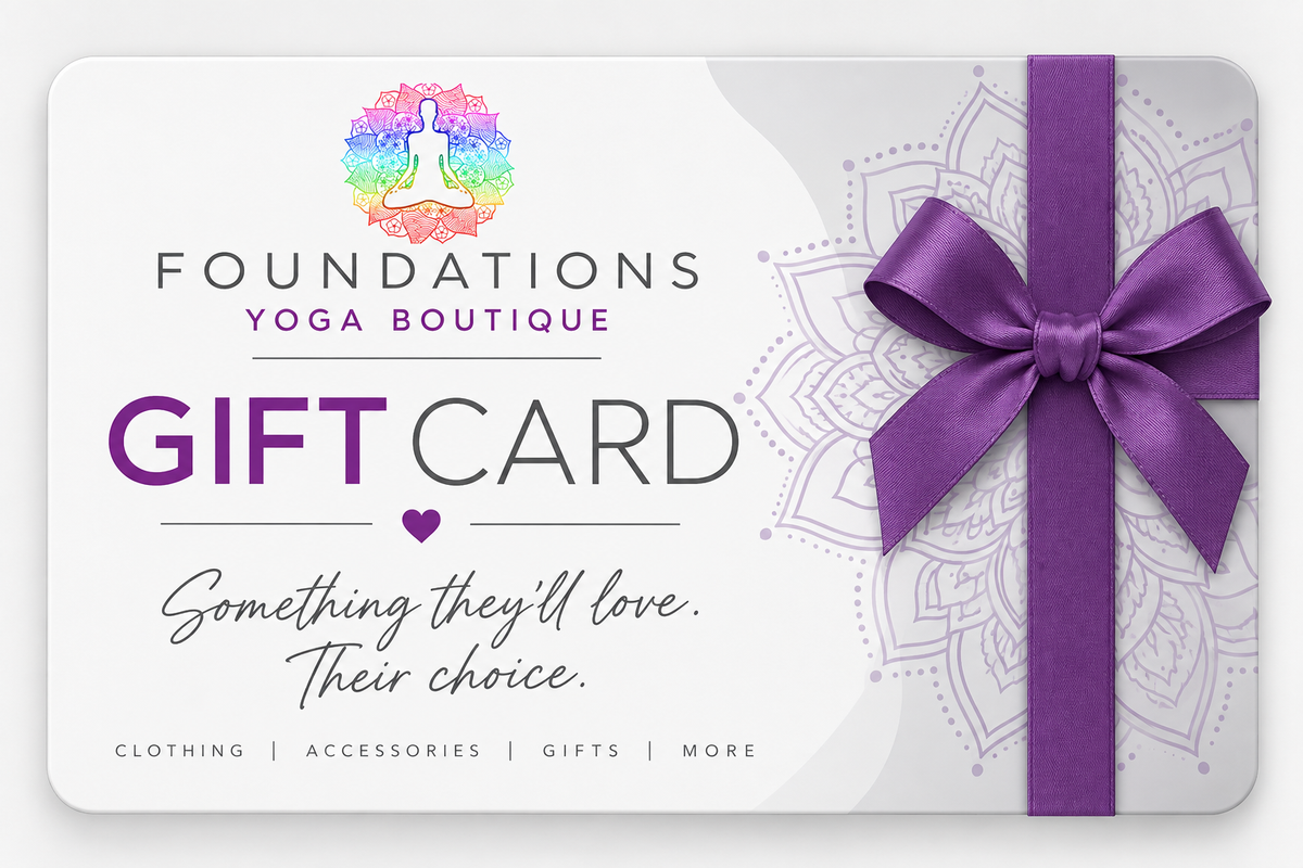 Foundations Yoga Boutique Gift Card