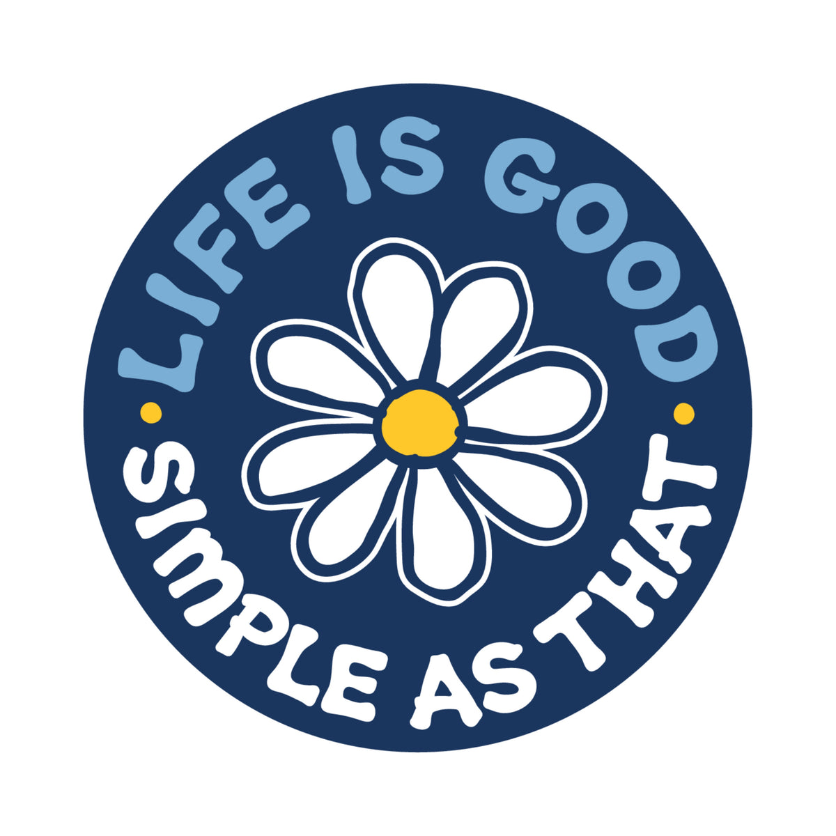 Life Is Good: Magnet -  SIMPLE AS THAT DAISY MAGNET