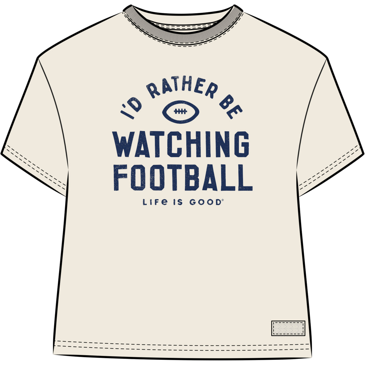 Life is Good: Women’s I’d Rather Be Watching Football Tee